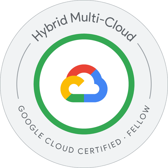 Google Cloud Certified Fellow Hybrid Multicloud badge